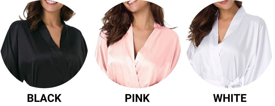 Satin robe colour options: black, pink and white